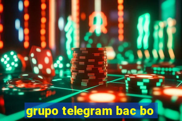 grupo telegram bac bo